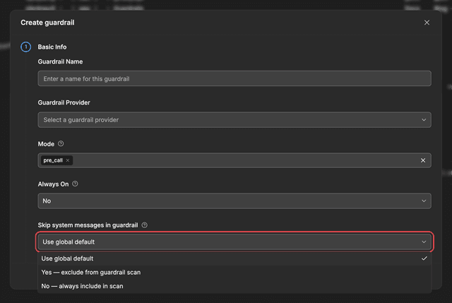 Create guardrail: Skip system messages in guardrail dropdown with Use global default, Yes exclude from guardrail scan, and No always include in scan